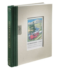 Guaranteed to Last: L.L.Bean's Century of Outfitting America by Jim Gorman